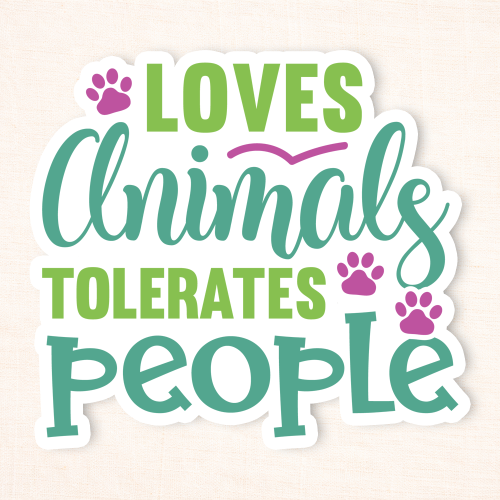 Loves Animals Tolerates People Sticker